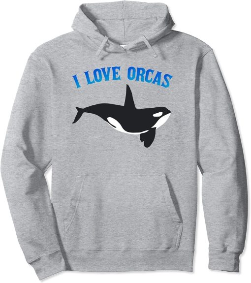 I Love Orcas T-shirt for Killer Whale Lovers Pullover Hoodie